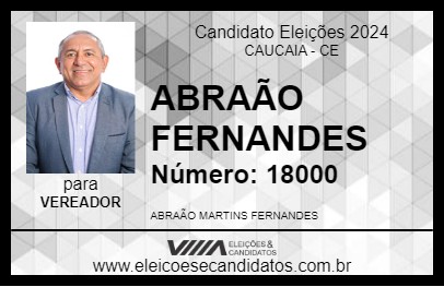 Candidato ABRAÃO FERNANDES 2024 - CAUCAIA - Eleições