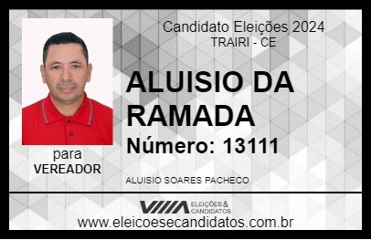 Candidato ALUISIO DA RAMADA 2024 - TRAIRI - Eleições