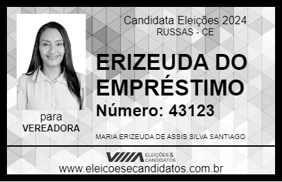 Candidato ERIZEUDA DO EMPRÉSTIMO 2024 - RUSSAS - Eleições