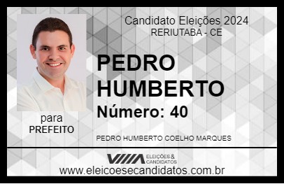 Candidato PEDRO HUMBERTO 2024 - RERIUTABA - Eleições