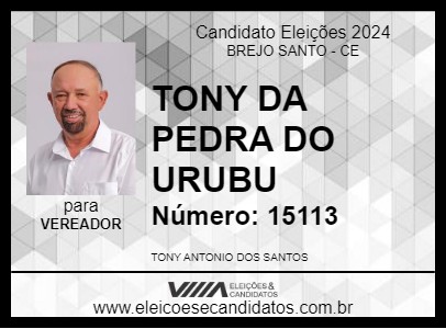 Candidato TONY DA PEDRA DO URUBU 2024 - BREJO SANTO - Eleições