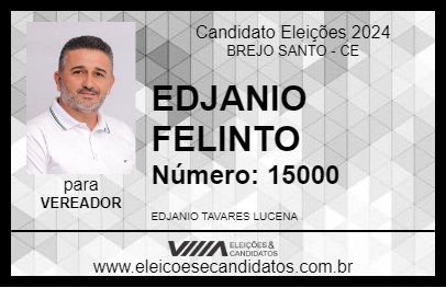 Candidato EDJANIO FELINTO 2024 - BREJO SANTO - Eleições