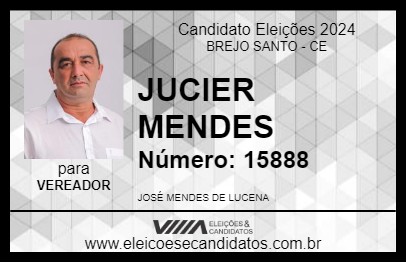 Candidato JUCIER MENDES 2024 - BREJO SANTO - Eleições