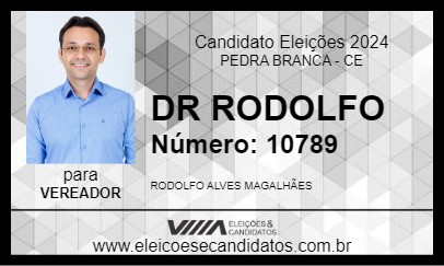 Candidato DR RODOLFO 2024 - PEDRA BRANCA - Eleições