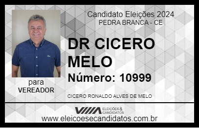 Candidato DR CICERO MELO 2024 - PEDRA BRANCA - Eleições