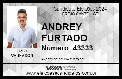 Candidato ANDREY FURTADO 2024 - BREJO SANTO - Eleições