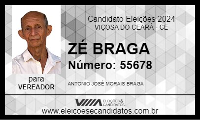 Candidato ZÉ BRAGA 2024 - VIÇOSA DO CEARÁ - Eleições