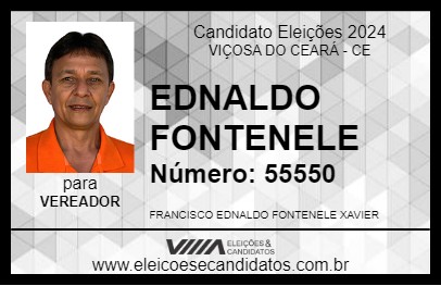 Candidato EDNALDO FONTENELE 2024 - VIÇOSA DO CEARÁ - Eleições