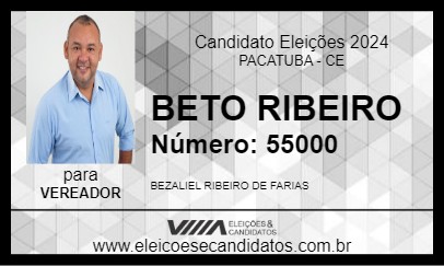 Candidato BETO RIBEIRO 2024 - PACATUBA - Eleições