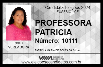 Candidato PROFESSORA PATRICIA 2024 - EUSÉBIO - Eleições