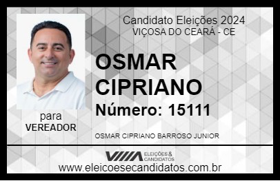 Candidato OSMAR CIPRIANO 2024 - VIÇOSA DO CEARÁ - Eleições