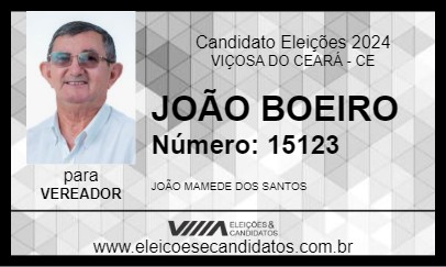 Candidato JOÃO BOEIRO 2024 - VIÇOSA DO CEARÁ - Eleições