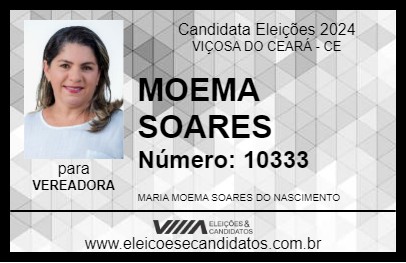 Candidato MOEMA SOARES 2024 - VIÇOSA DO CEARÁ - Eleições