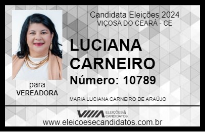 Candidato LUCIANA CARNEIRO 2024 - VIÇOSA DO CEARÁ - Eleições