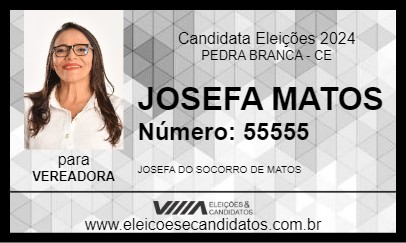 Candidato JOSEFA MATOS 2024 - PEDRA BRANCA - Eleições