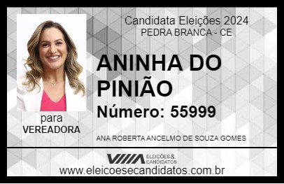 Candidato ANINHA DO PINIÃO 2024 - PEDRA BRANCA - Eleições