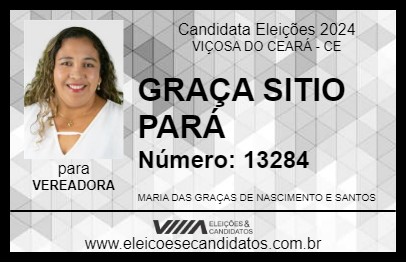 Candidato GRAÇA SITIO PARÁ 2024 - VIÇOSA DO CEARÁ - Eleições