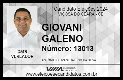 Candidato GIOVANI GALENO 2024 - VIÇOSA DO CEARÁ - Eleições