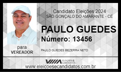 Candidato PAULO GUEDES 2024 - SÃO GONÇALO DO AMARANTE - Eleições