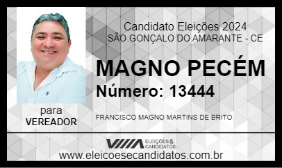 Candidato MAGNO PECÉM 2024 - SÃO GONÇALO DO AMARANTE - Eleições