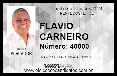 Candidato FLÁVIO CARNEIRO 2024 - PENTECOSTE - Eleições