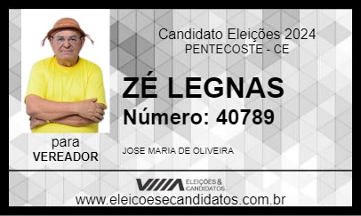 Candidato ZÉ LEGNAS 2024 - PENTECOSTE - Eleições