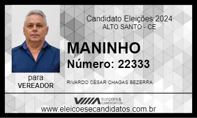 Candidato MANINHO 2024 - ALTO SANTO - Eleições