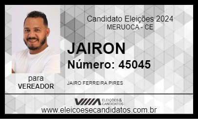 Candidato JAIRON 2024 - MERUOCA - Eleições