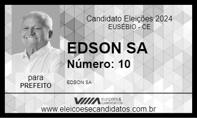 Candidato EDSON SA 2024 - EUSÉBIO - Eleições