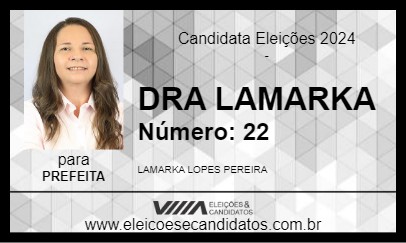 Candidato DRA LAMARKA 2024 - SÃO GONÇALO DO AMARANTE - Eleições