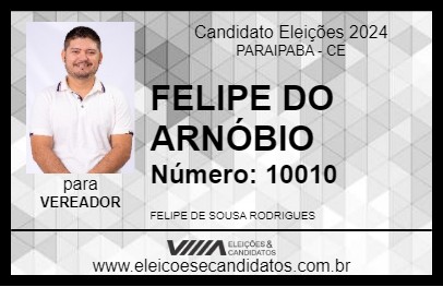 Candidato FELIPE DO ARNÓBIO 2024 - PARAIPABA - Eleições