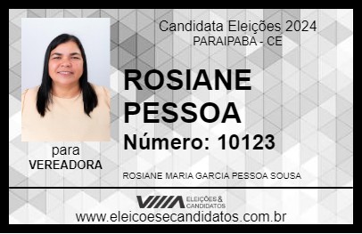 Candidato ROSIANE PESSOA 2024 - PARAIPABA - Eleições