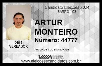 Candidato ARTUR MONTEIRO 2024 - BARRO - Eleições