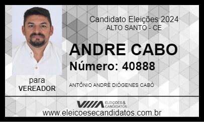 Candidato ANDRE CABO 2024 - ALTO SANTO - Eleições