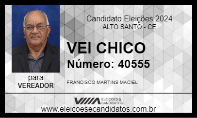 Candidato VEI CHICO 2024 - ALTO SANTO - Eleições