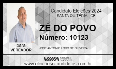 Candidato ZÉ DO POVO 2024 - SANTA QUITÉRIA - Eleições