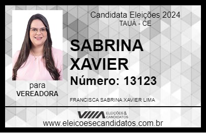 Candidato SABRINA XAVIER 2024 - TAUÁ - Eleições