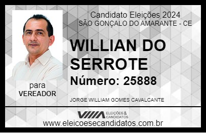 Candidato WILLIAN DO SERROTE 2024 - SÃO GONÇALO DO AMARANTE - Eleições