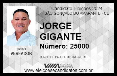 Candidato JORGE GIGANTE 2024 - SÃO GONÇALO DO AMARANTE - Eleições