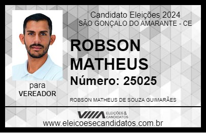 Candidato ROBSON MATHEUS 2024 - SÃO GONÇALO DO AMARANTE - Eleições