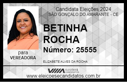 Candidato BETINHA ROCHA 2024 - SÃO GONÇALO DO AMARANTE - Eleições