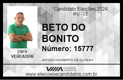 Candidato BETO DO BONITO 2024 - IPU - Eleições