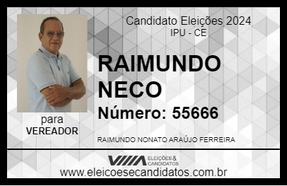 Candidato RAIMUNDO NECO 2024 - IPU - Eleições