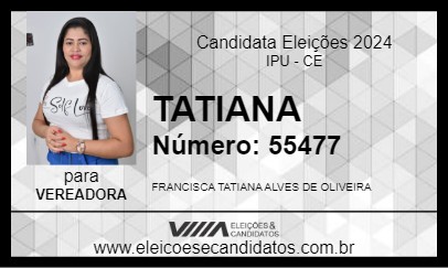 Candidato TATIANA 2024 - IPU - Eleições