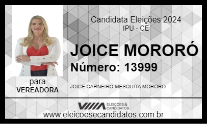 Candidato JOICE MORORÓ 2024 - IPU - Eleições