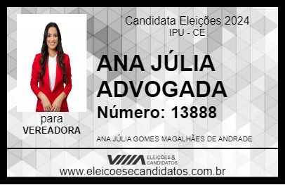 Candidato ANA JÚLIA ADVOGADA 2024 - IPU - Eleições