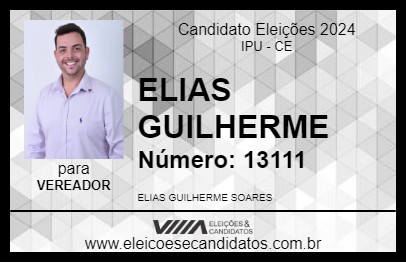 Candidato ELIAS GUILHERME 2024 - IPU - Eleições