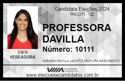 Candidato PROFESSORA DAVILLA 2024 - PACOTI - Eleições