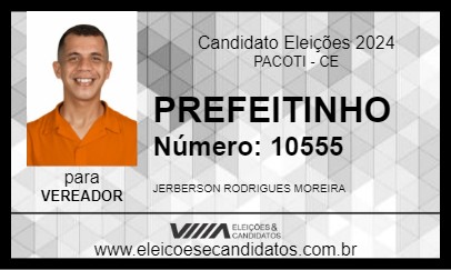 Candidato PREFEITINHO 2024 - PACOTI - Eleições