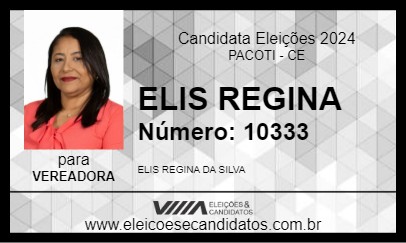 Candidato ELIS REGINA 2024 - PACOTI - Eleições